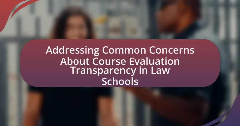 Addressing Common Concerns About Course Evaluation Transparency in Law Schools