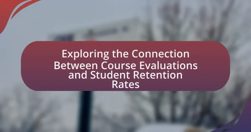 Exploring the Connection Between Course Evaluations and Student Retention Rates