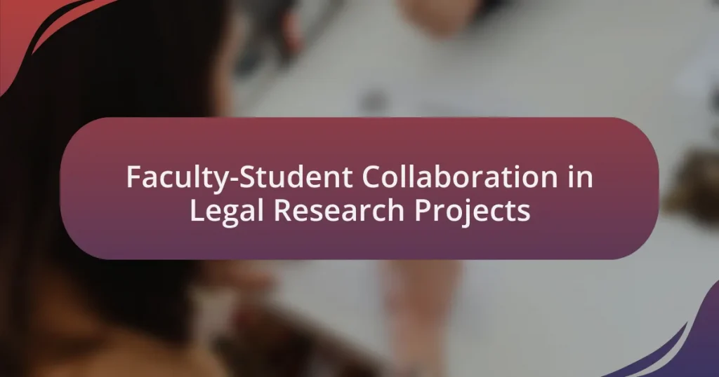 Faculty-Student Collaboration in Legal Research Projects