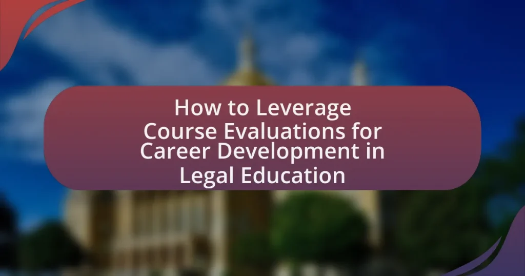 How to Leverage Course Evaluations for Career Development in Legal Education
