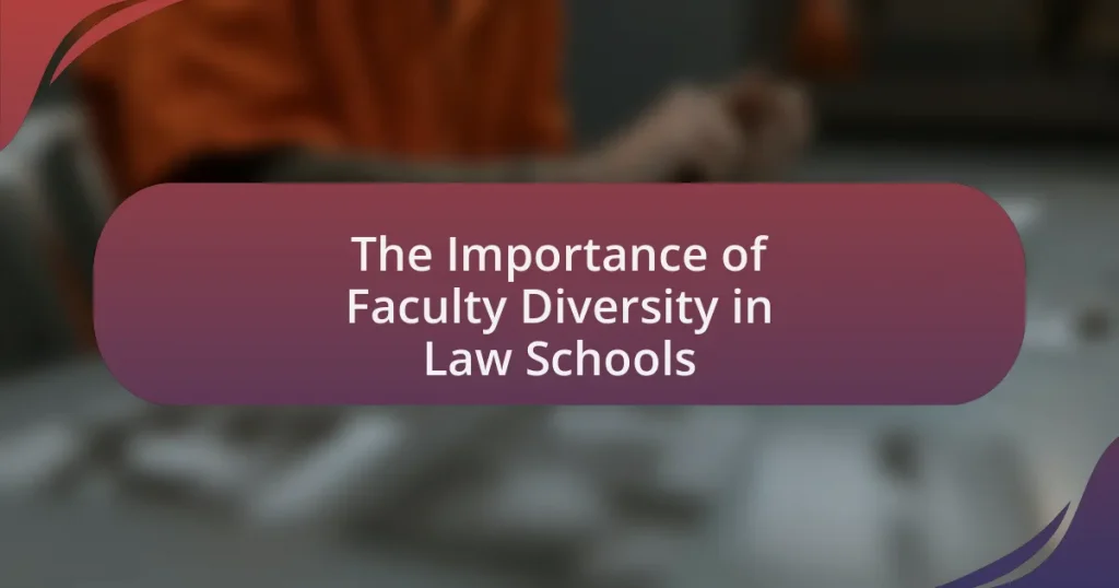 The Importance of Faculty Diversity in Law Schools
