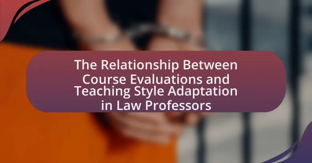 The Relationship Between Course Evaluations and Teaching Style Adaptation in Law Professors
