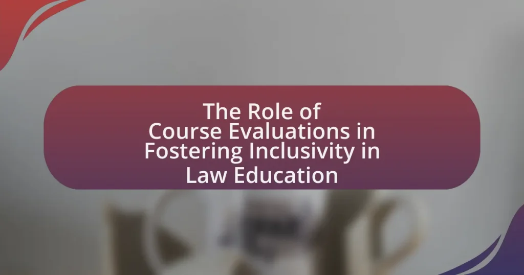 The Role of Course Evaluations in Fostering Inclusivity in Law Education