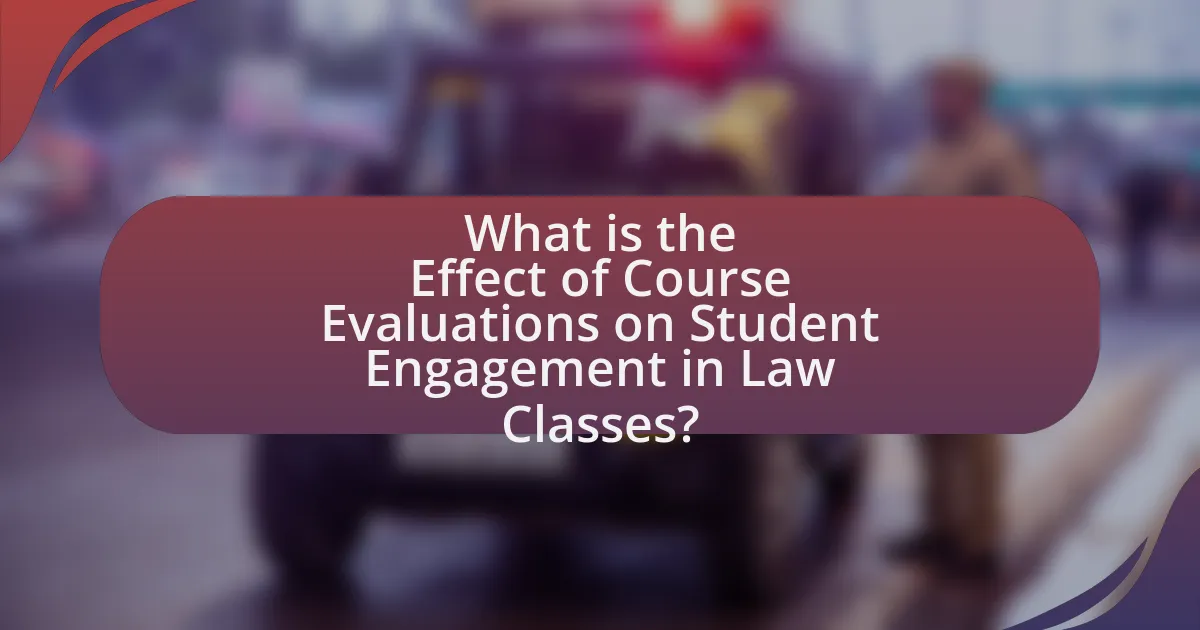 What is the Effect of Course Evaluations on Student Engagement in Law Classes?
