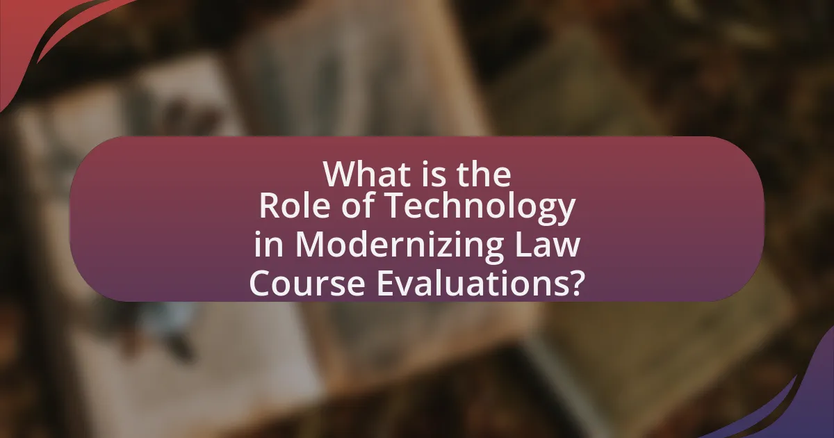 What is the Role of Technology in Modernizing Law Course Evaluations?