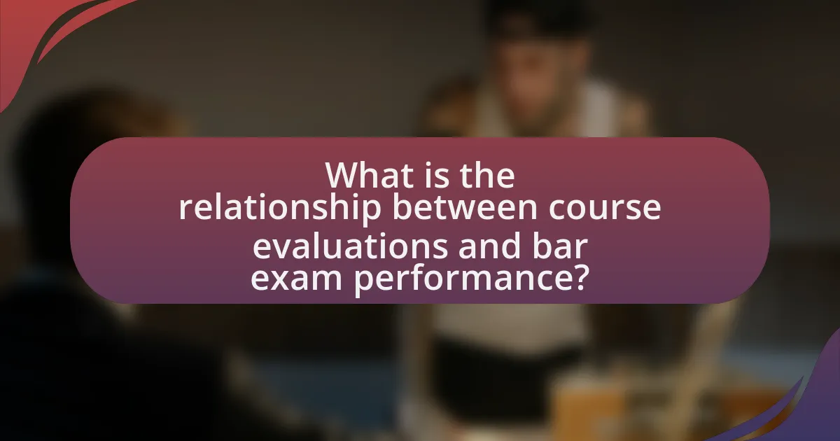 What is the relationship between course evaluations and bar exam performance?